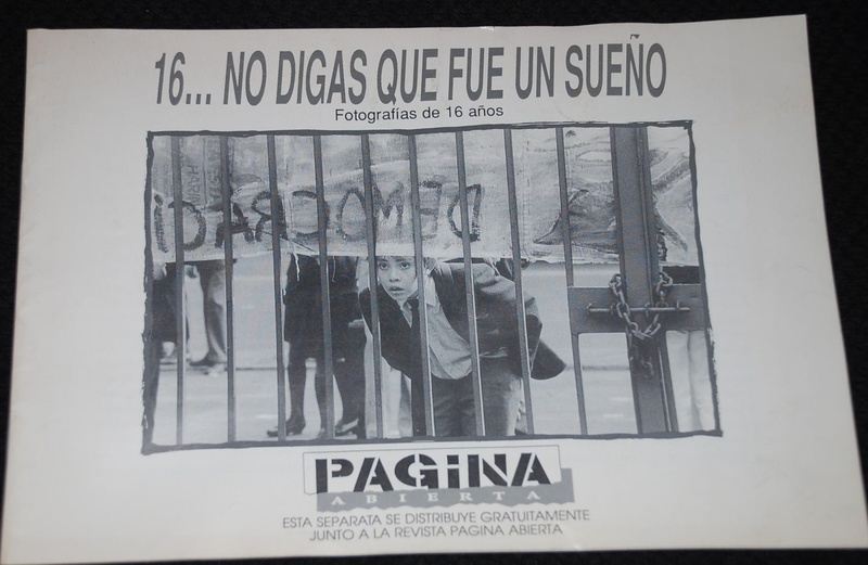 No digas que fue un sueño. Fotografías de 16 años