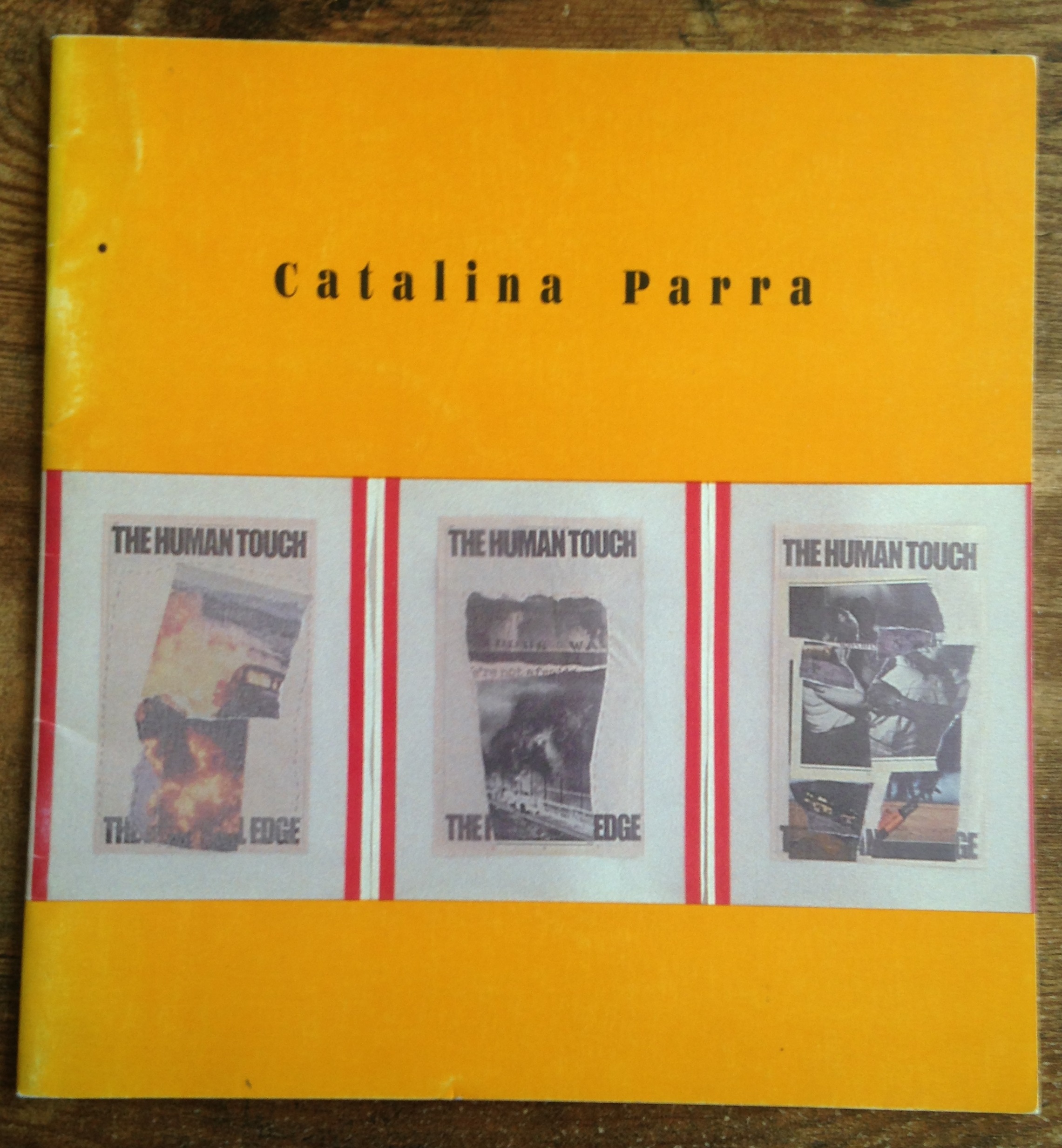 Catalina Parra. The Human touch 
