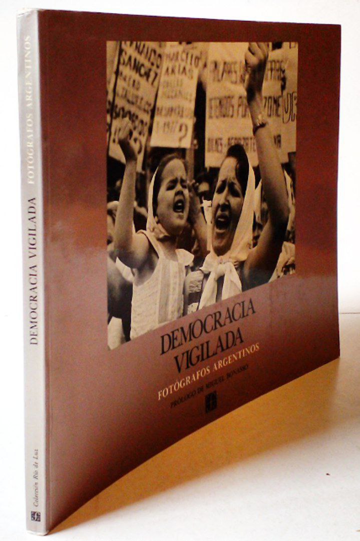 Pablo Ortíz Monasterio. Democracia Vigilada. Fotógrafos Argentinos.