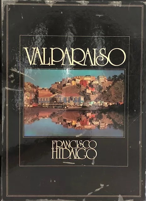 Francisco Hidalgo. Valparaíso.